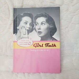 Hallmark Girl Talk Telling It Like It Is Hardcover Book 2006 New